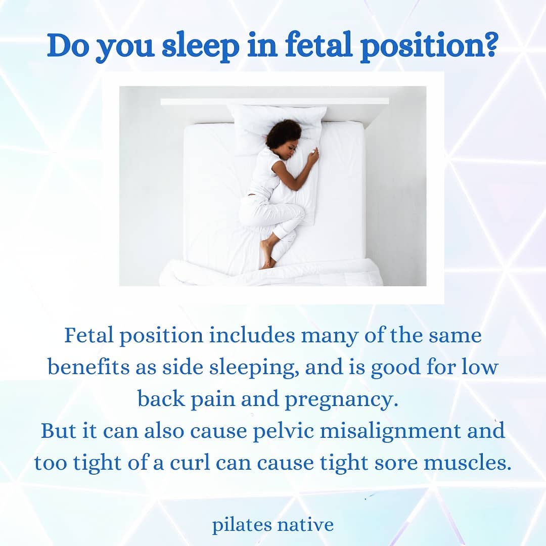 Sleep Postures Fetal Position PILATES NATIVE